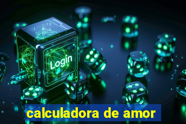 calculadora de amor